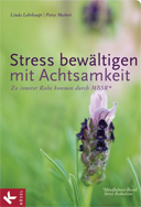 Lehrhaupt, Meibert, Stress bew�ltigen mit Achtsamkeit